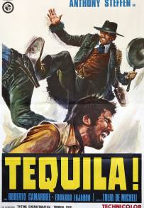 Tequila!