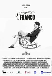 Il coraggio di essere Franco